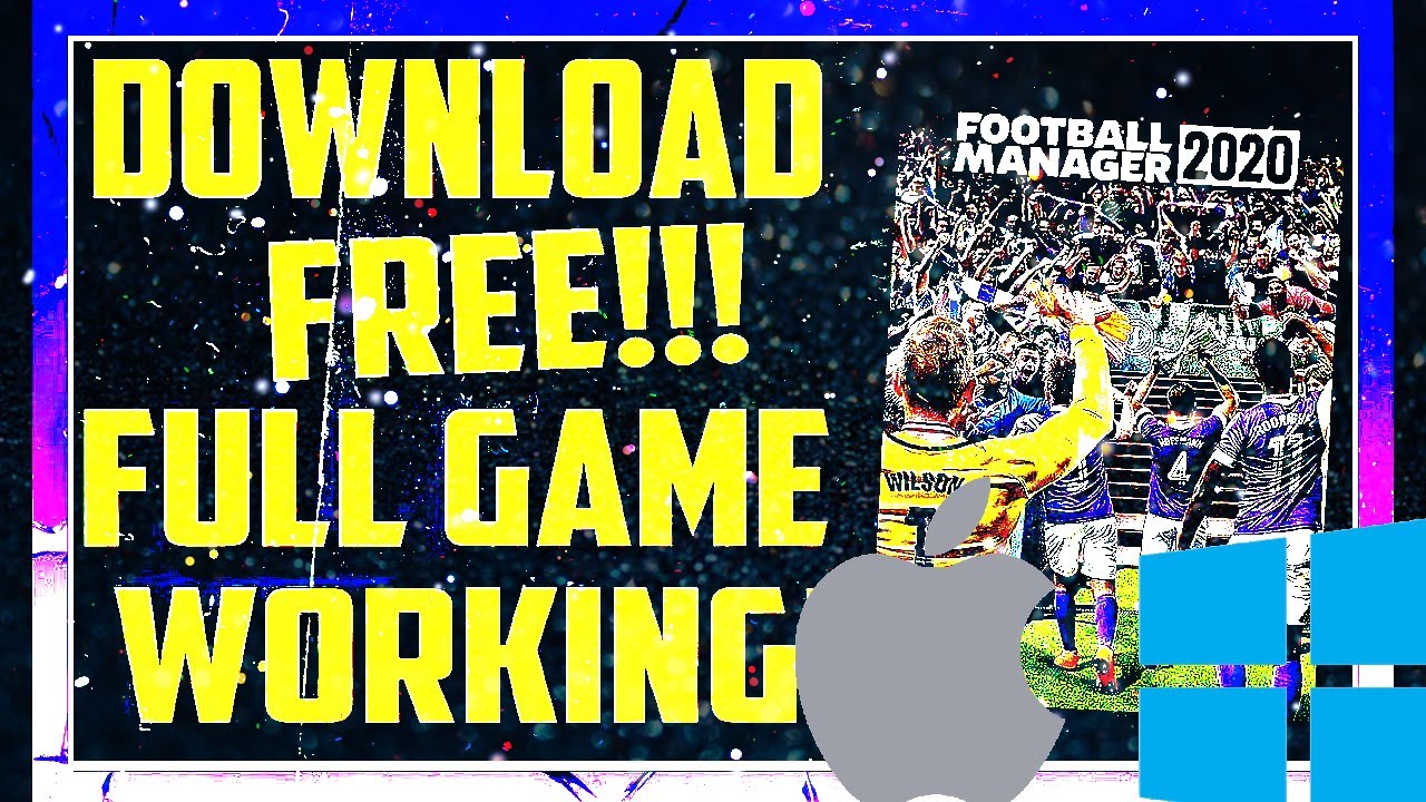 Football Manager 20 Mac Download
